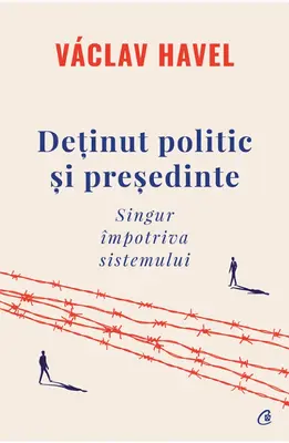 Detinut politic si presedinte