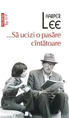 ...Sa ucizi o pasare cantatoare